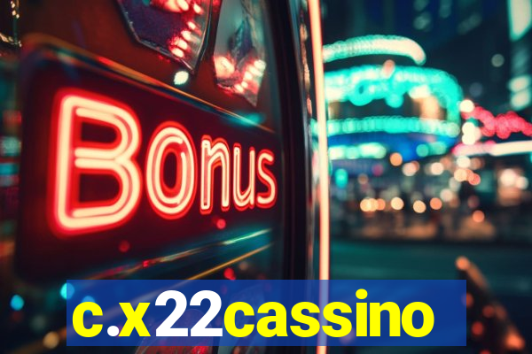 c.x22cassino