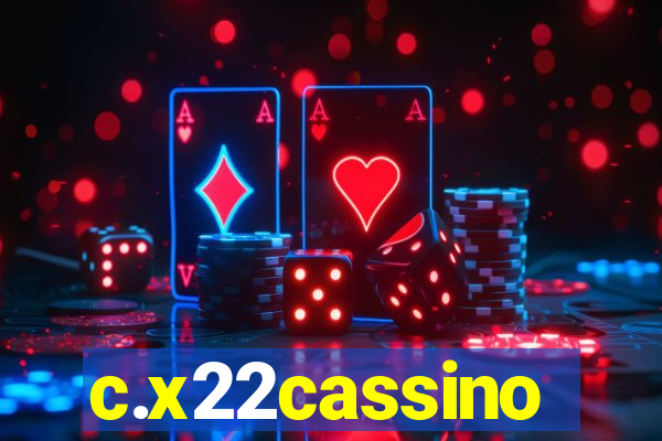 c.x22cassino