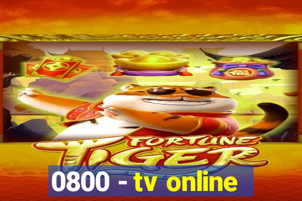 0800 - tv online