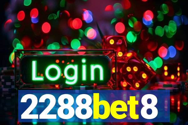 2288bet8