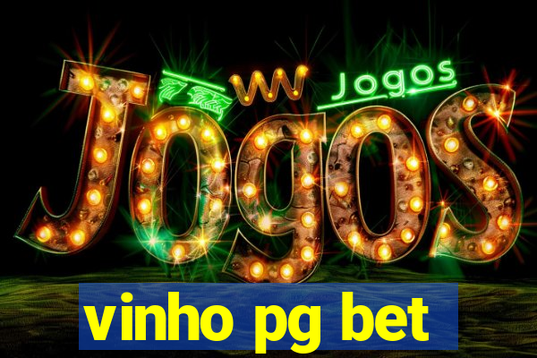 vinho pg bet