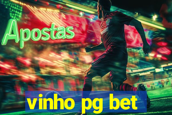 vinho pg bet