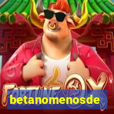 betanomenosde