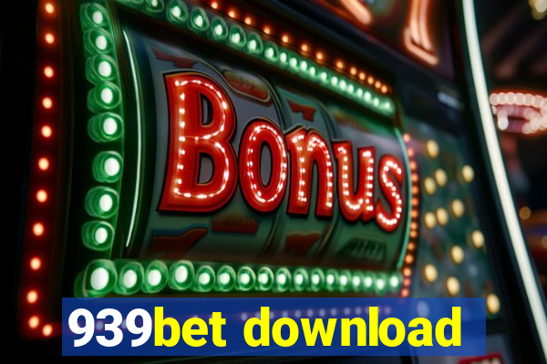 939bet download