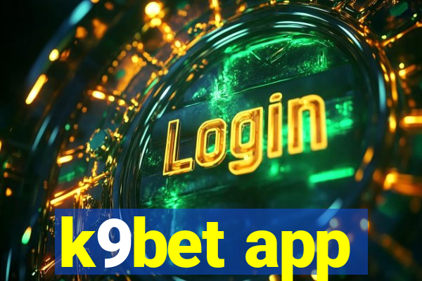 k9bet app