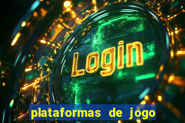 plataformas de jogo que pagam no cadastro