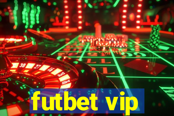 futbet vip