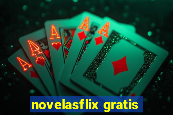 novelasflix gratis