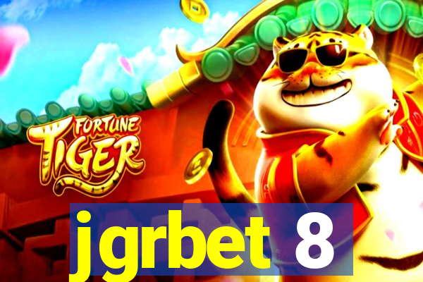 jgrbet 8