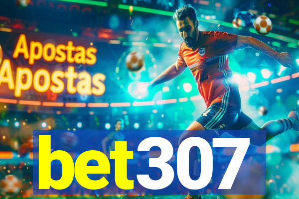 bet307