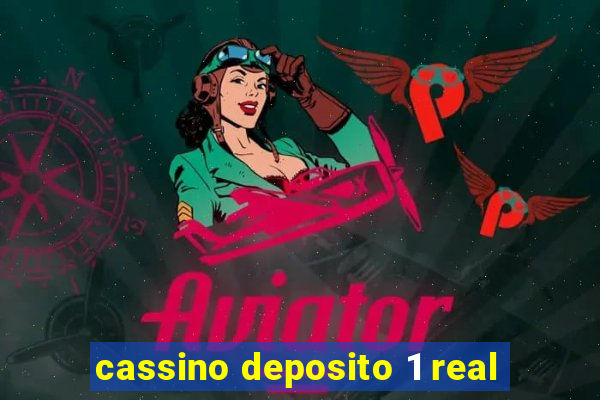 cassino deposito 1 real