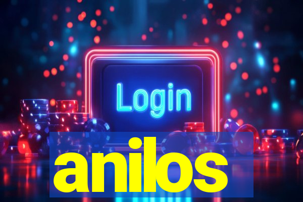 anilos