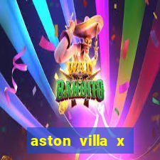 aston villa x liverpool futemax