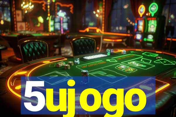 5ujogo