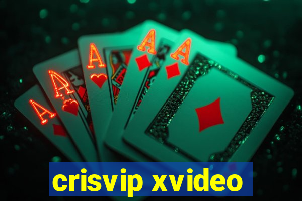 crisvip xvideo