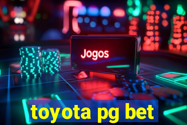 toyota pg bet