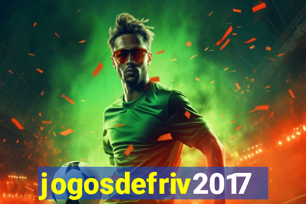 jogosdefriv2017