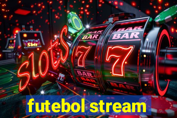 futebol stream