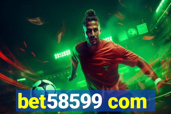 bet58599 com