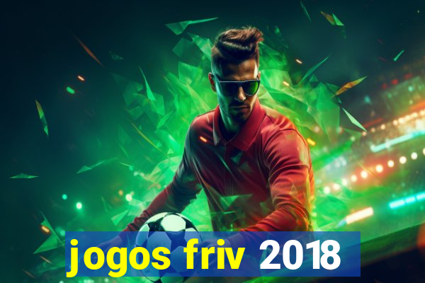 jogos friv 2018