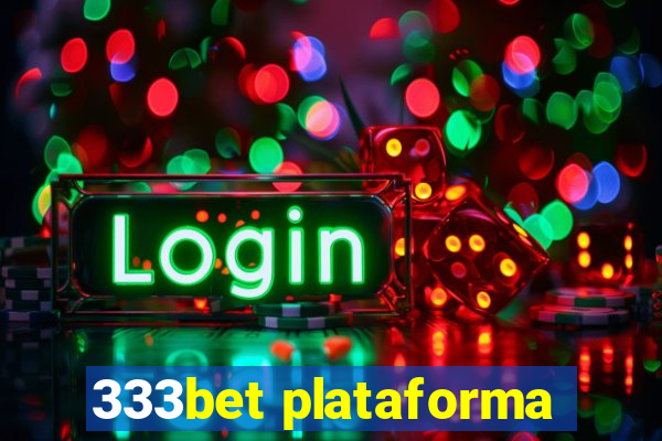 333bet plataforma