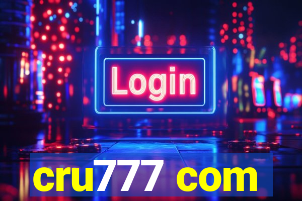 cru777 com