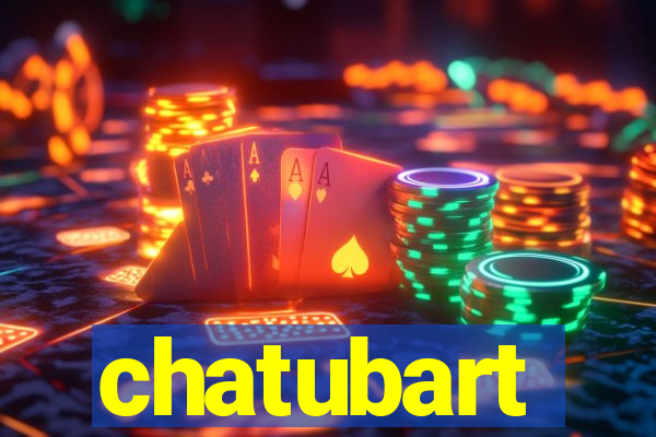 chatubart