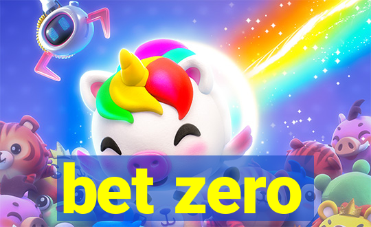 bet zero