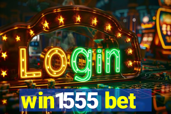 win1555 bet