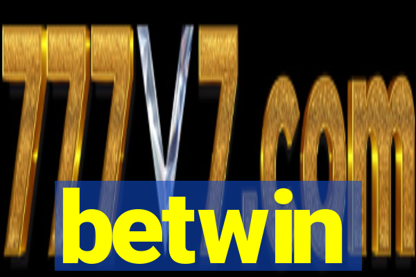 betwin