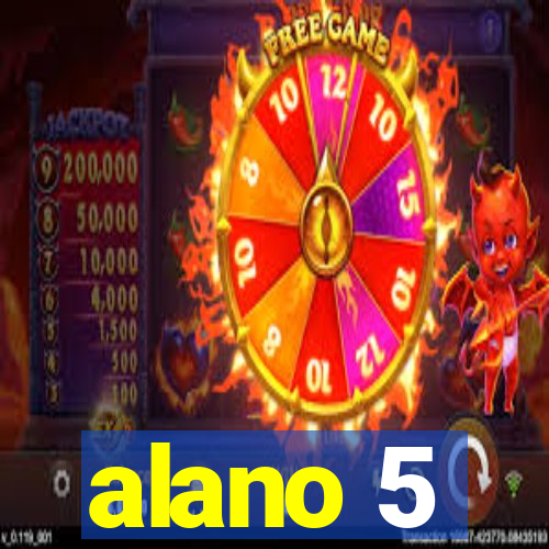 alano 5