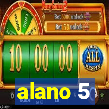 alano 5