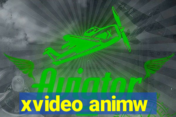 xvideo animw