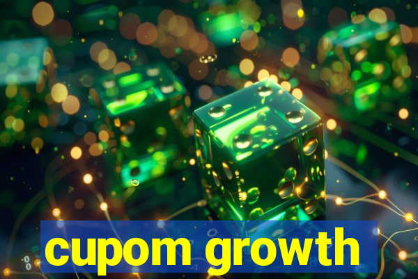 cupom growth