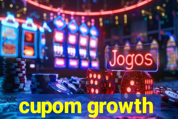 cupom growth