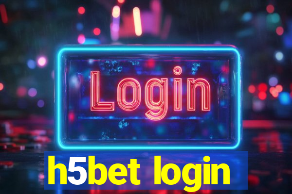 h5bet login