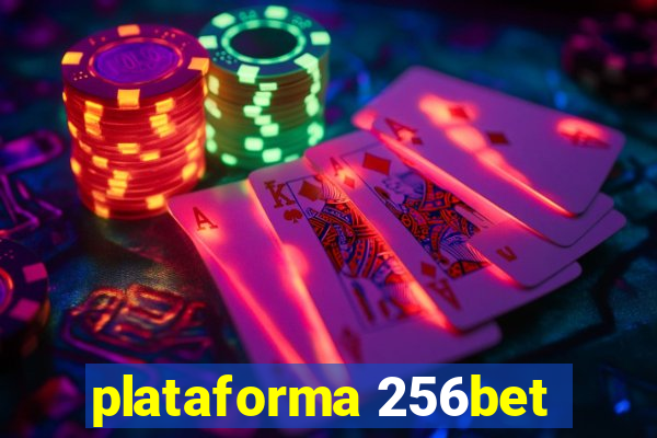 plataforma 256bet