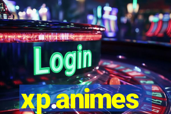 xp.animes