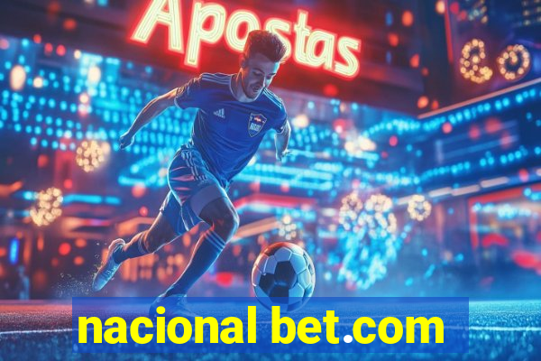 nacional bet.com