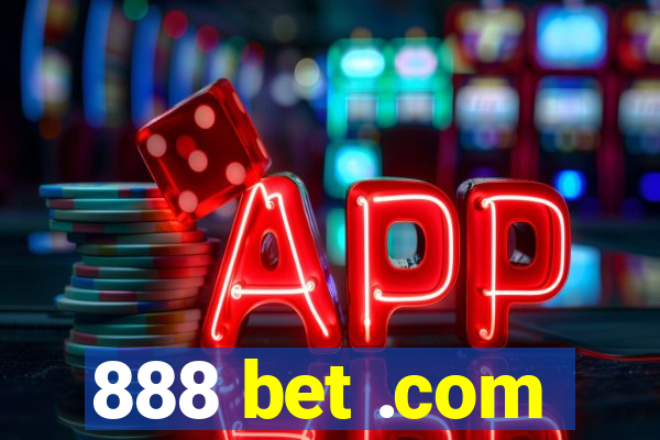 888 bet .com