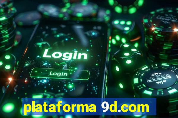 plataforma 9d.com