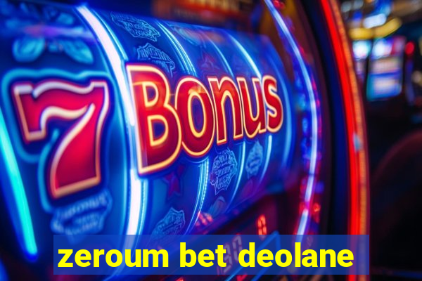 zeroum bet deolane