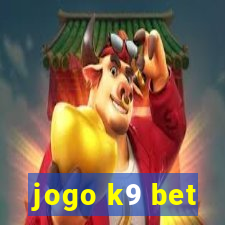 jogo k9 bet