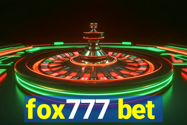 fox777 bet