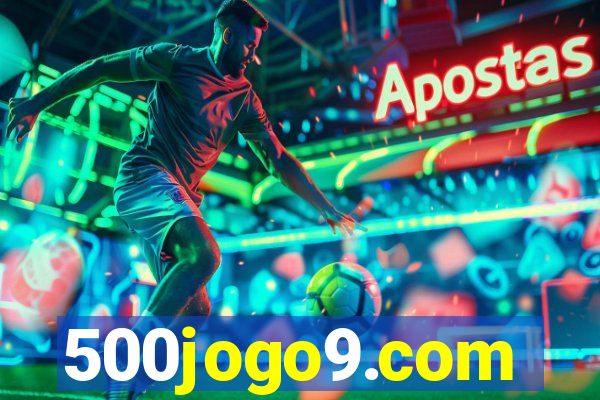 500jogo9.com