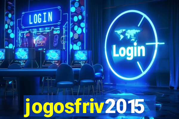 jogosfriv2015