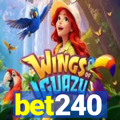 bet240