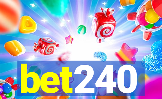 bet240