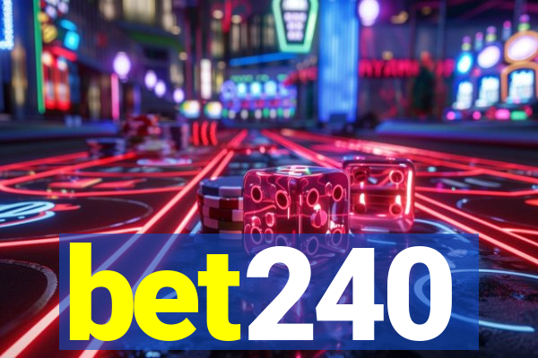 bet240