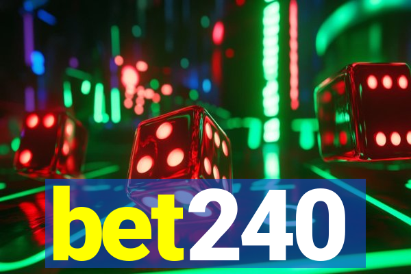 bet240